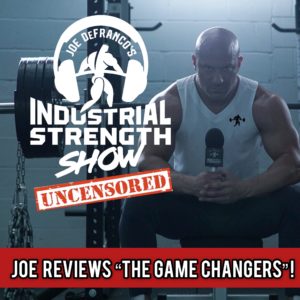 Joe’s Uncensored Opinion on “The Game Changers” Documentary, UFC’s Drug Testing Policy & More!