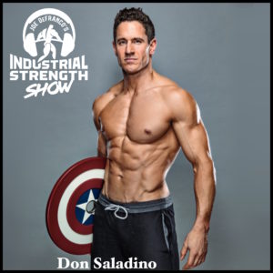 Superhero Coach Don Saladino Shares His Go-To Training Split, Best Business/Life Advice & More!