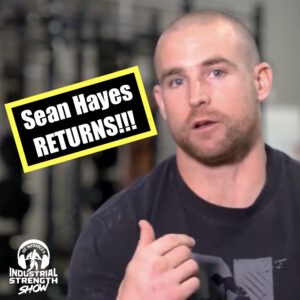 Sean Hayes on What It Takes To Be A Great Coach, Best Conditioning Drills for Pro Wrestlers & More!